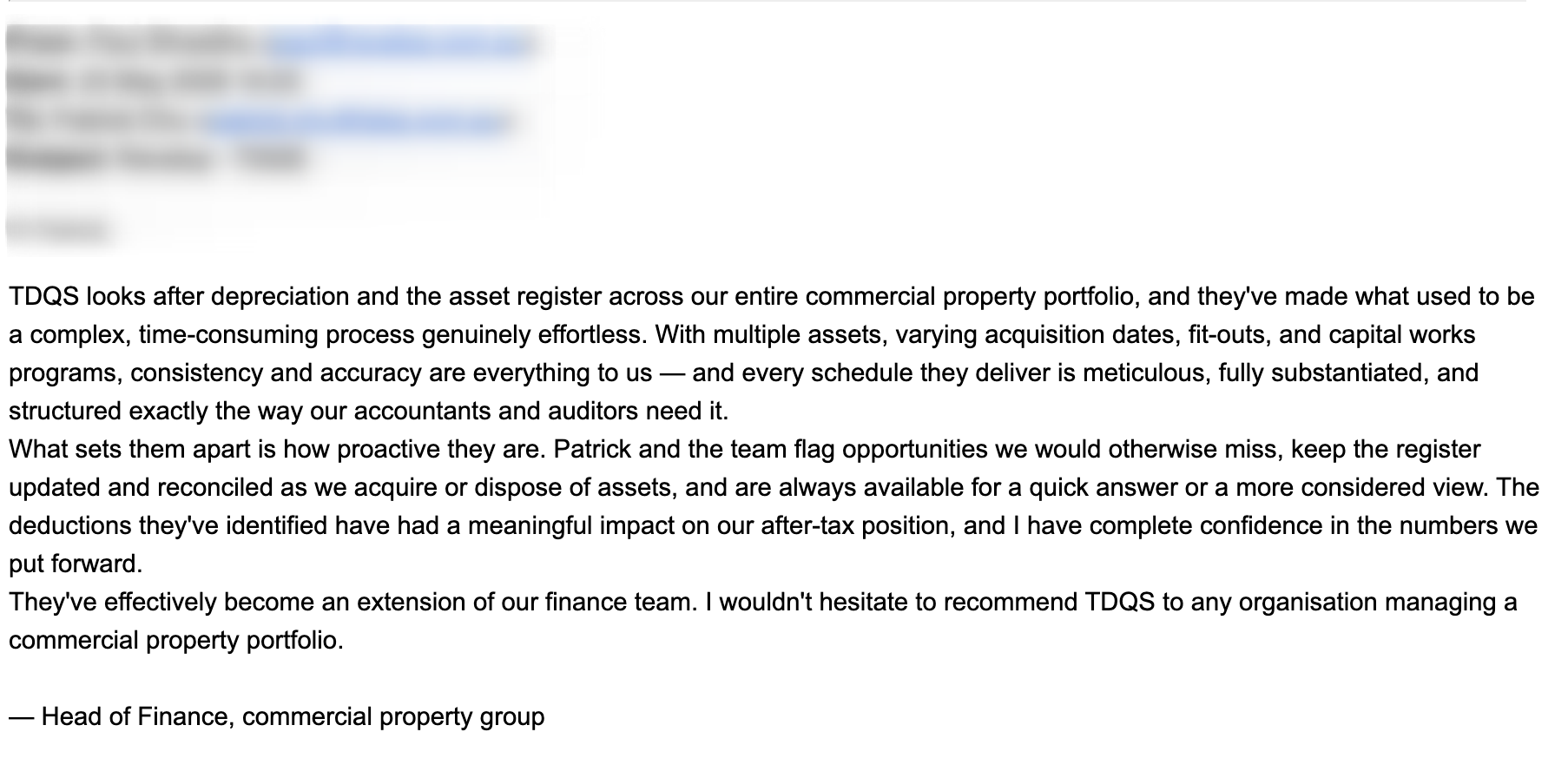 Email testimonial from Head of Finance at a commercial property group recommending TDQS